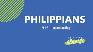 Philippians 1:21-26 Understanding