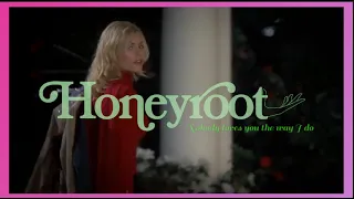 Honeyroot - Nobody Loves You The Way I Do (2007) lyrics