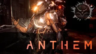 Anthem. Берем 30й лвл! Прошел сюжет. Делаем первые выводы =)