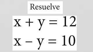 Sistema de ecuaciones con dos incognitas || x+y=12; x y=10