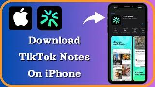 How to Download TikTok Notes on iPhone