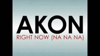 Akon - Right Now [Na Na Na](Dark Intensity Remix).wmv