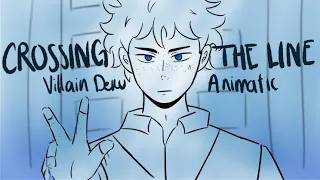 Crossing The Line || Villain Deku || BNHA Animatic (Part 1)