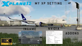 [X-plane12] Graphic setting and Addons Guild 2024