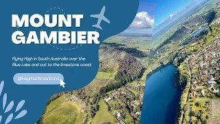Flying High over Mount Gambier South Australia | Blue Lake | Port Macdonnell | Mount Schank