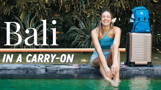 THE ULTIMATE CARRY-ON PACKING GUIDE FOR WOMEN | Travel to Bali in a Carry-on!