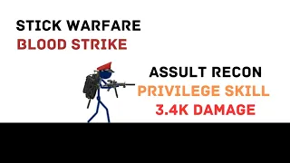 Stick Warfare Assult Recon Privilege Skill Damage