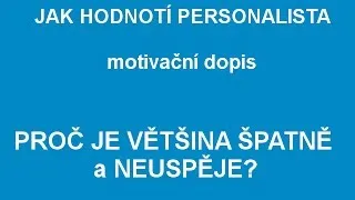 Jak napsat motivační dopis a co personalisté nesnáší?