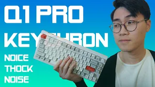 My New Keyboard! Keychron Q1 Pro Review & Mod