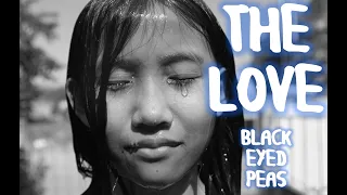 The Love - Black Eyed Peas and Jennifer Hudson - Subtítulos en español 2020