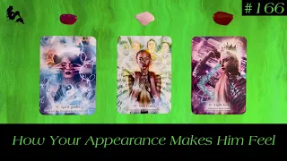 How Your Appearance Makes Him Feel 👀🤭😍😮‍💨🥵 ~ Pick a Card Tarot Reading