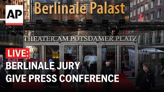 Berlinale LIVE: Berlin Film Festival jury give press conference on the first day of the 74th edition