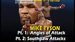 Mike Tyson Technique Breakdown Pt. 1-2, Angles of Attack & Southpaw Attacks