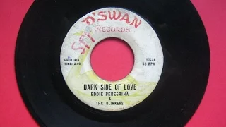 EDDIE PEREGRINA & THE BLINKERS - Dark Side Of Love