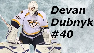 Devan Dubnyk #40 [HD]