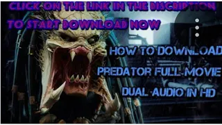 How to download Predator In hindi //Dubbed in Hindi movie in 720p HD//predator full movie//2018