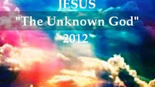 IOG Bible Speaks Lesson - "JESUS: The Unknown God" 2012