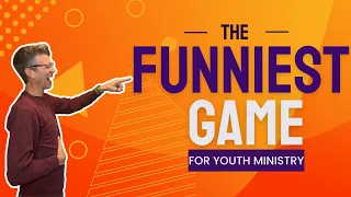 Laugh Out Loud with this Hilarious Youth Ministry Game