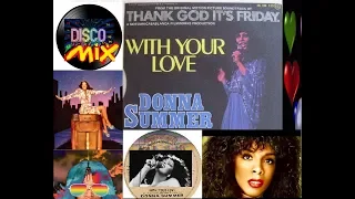 Donna Summer - With Your Love (New Extended Disco Mix 70's) VP Dj Duck
