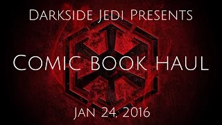 Darkside Jedi's Comic Book Haul 1-24-16