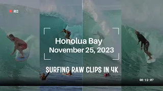 Surfing Honolua Bay, Maui, Hawaii - November 25, 2023 (RAW CLIPS) (4K)