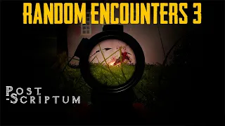 Post Scriptum Random Encounters 3 | Post Scriptum Gameplay | Post Scriptum kills