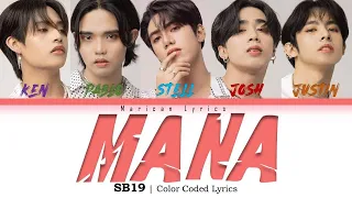 SB19 - Mana (Color Coded Lyrics)