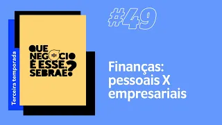 #49 - Como separar as despesas pessoais das contas da empresa