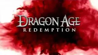 Dragon Age: Redemption Trailer