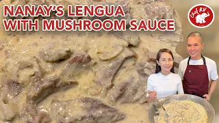 NANAY'S LENGUA WITH MUSHROOM SAUCE