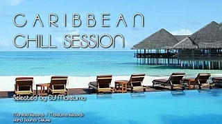 DJ Maretimo - Caribbean Chill Session - Continuous Mix, 4+ Hours Cafe Americaine Sounds