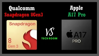 Snapdragon 8 Gen 3 VS Apple A17 Pro | Which is best?⚡| Mediatek Apple A17 Pro Vs Snapdragon 8 Gen3