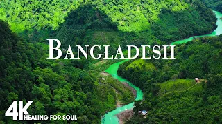 Bangladesh 4K - Scenic Relaxation Film With Calming Cinematic Music - Amazing Nature