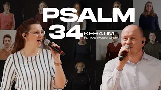 KEHATIM ft. TOS MUSIC CHOIR – PSALM 34 (Brooklyn Tabernacle Choir)