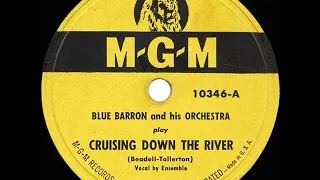 1949 HITS ARCHIVE: Cruising Down The River - Blue Barron (a #1 record)