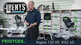 Choosing the Right Miter Saw, Kapex 120 VS. KSC 60 with @bentswoodworking