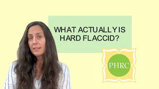 An Explanation of Hard Flaccid | Pelvic Health and Rehabilitation Center