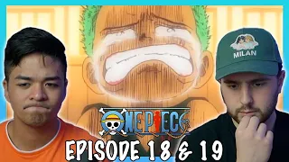 ZORO'S BACKSTORY HIT HARD!! || One Piece Episode 18 + 19 REACTION + REVIEW!