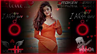 tera dil mere pass rehne de 🧡🧡 dj _💔😥 dj remix💔 || Hard 🎧Bass || Heart 💔Broken||  Broken dj remix💔