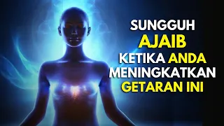 7 Cara Untuk Meningkatkan Getaran Emosional dan Spiritual Anda