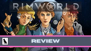 RimWorld Review: An Insane Colony-Sim