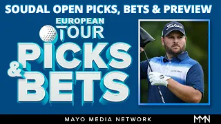 2024 Soudal Open Picks | DP World Tour Bets | Fantasy Golf Picks