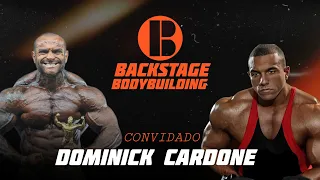 DOM CARDONE - BACKSTAGE BODYBUILDING EP#4