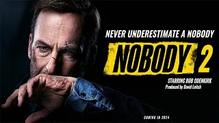 Nobody 2 - Release Date Coming in 2024