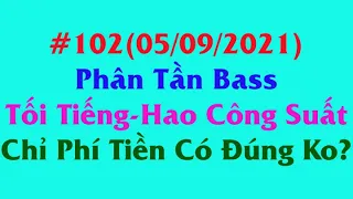 Sai Lầm Khi Sử Dụng Phân Tần Bass