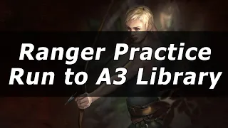 Ranger League Start Practice Run to Act 3 Library for Icicle Mines & Eye of Winter Deadeye