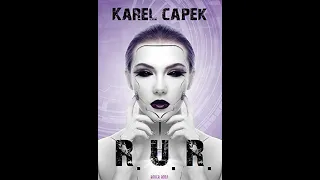 Plot summary, “R.U.R.” (Rossum's Universal Robots) by Karel Čapek in 5 Minutes - Book Review
