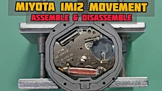 How To Service Miyota 1M12 Movement Assemble and Disassemble Tutorial | SolimBD