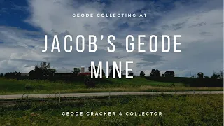 Geode Collecting at Jacob's Geode Mine