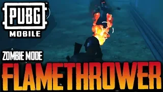 FLAMETHROWER GAMEPLAY in ZOMBIE MODE! Where to Get One? Pubg Mobile